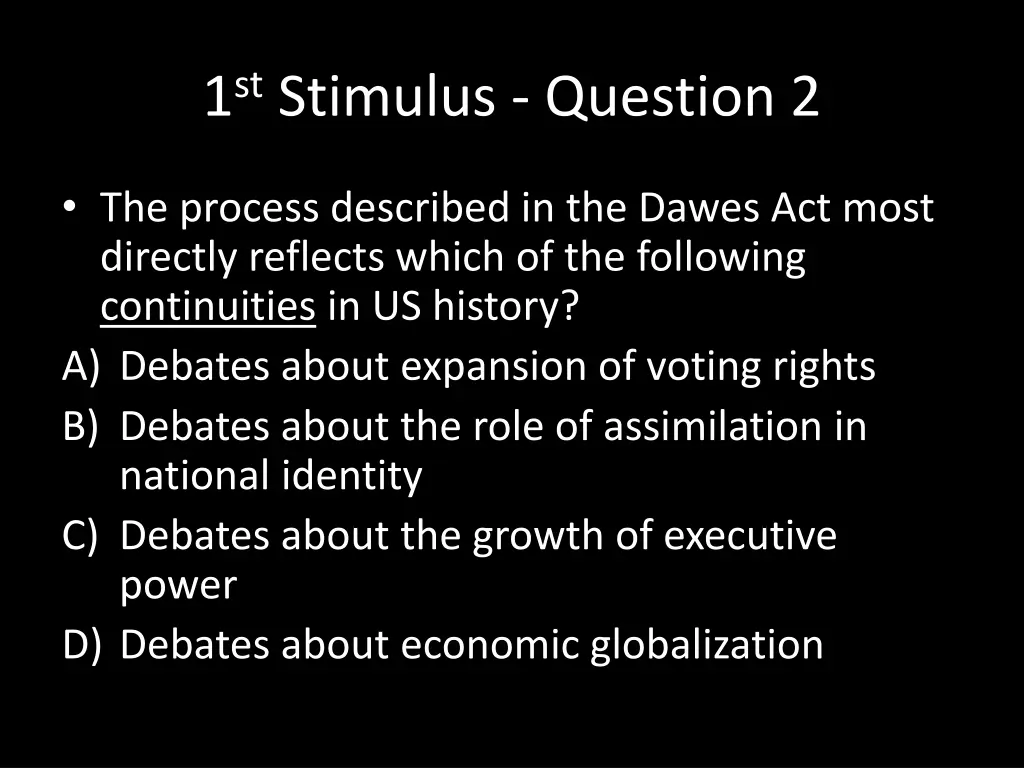 1 st stimulus question 2