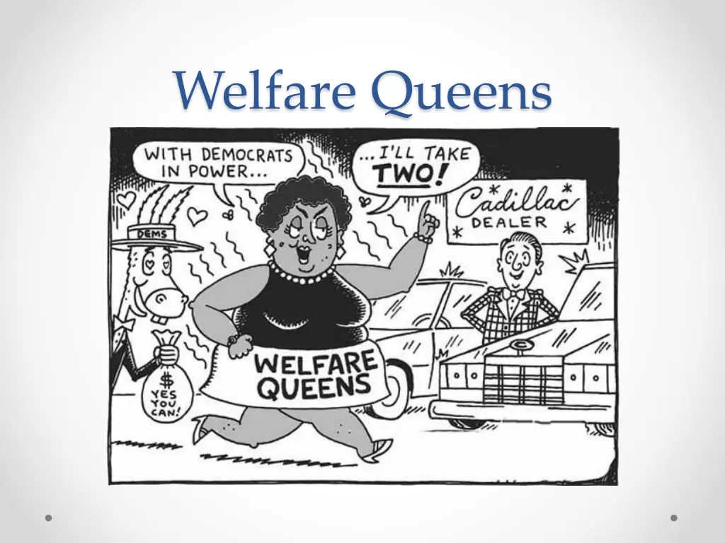 welfare queens