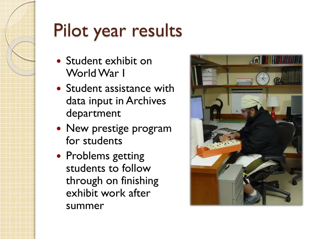 pilot year results