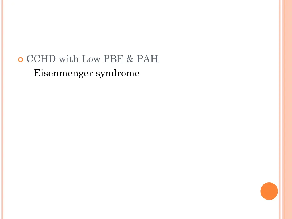 cchd with low pbf pah eisenmenger syndrome