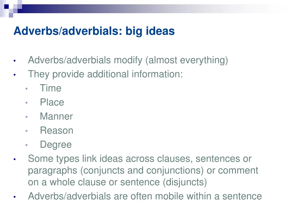 adverbs adverbials big ideas