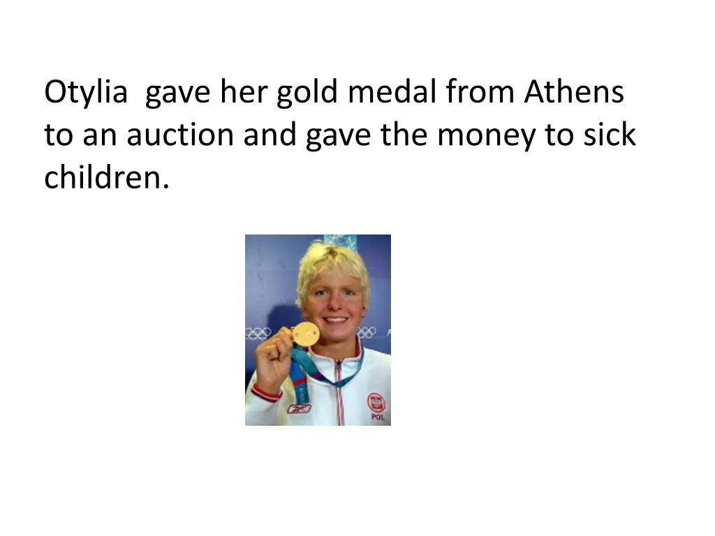 otylia gave her gold medal from athens