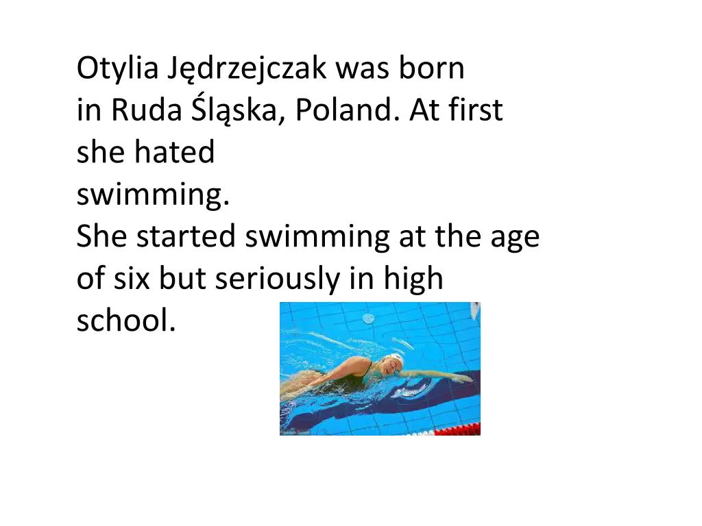 otylia j drzejczak was born in ruda l ska poland