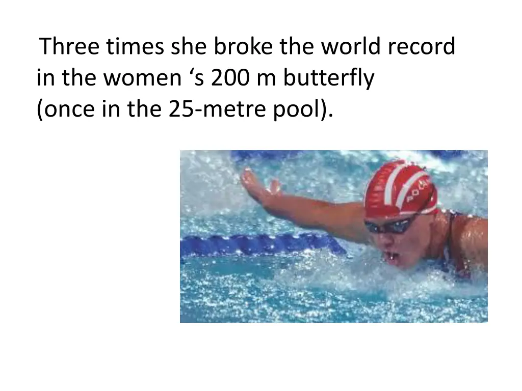 three times she broke the world record