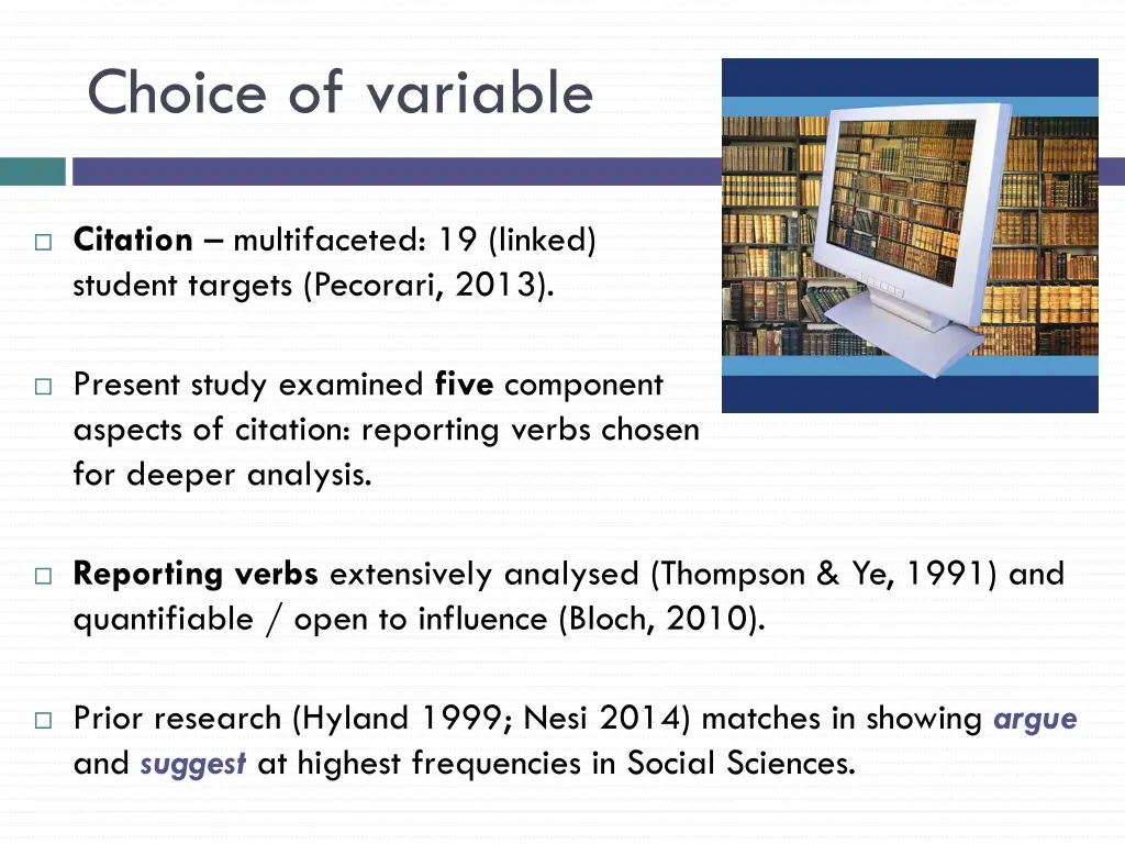 choice of variable