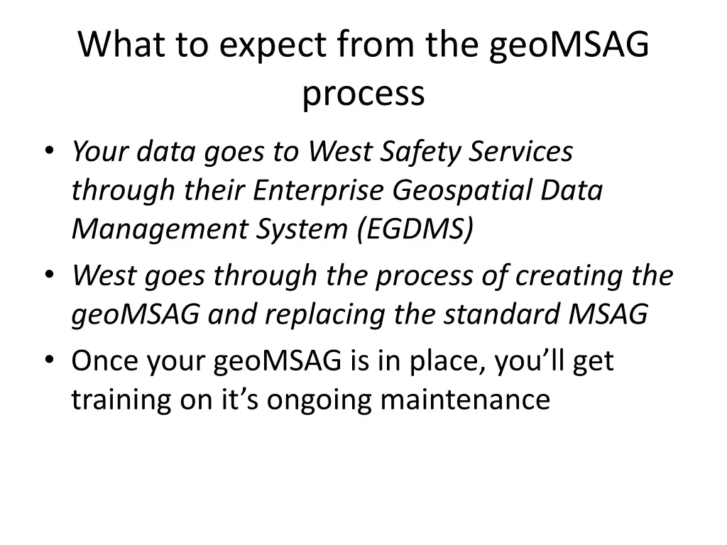 what to expect from the geomsag process 1