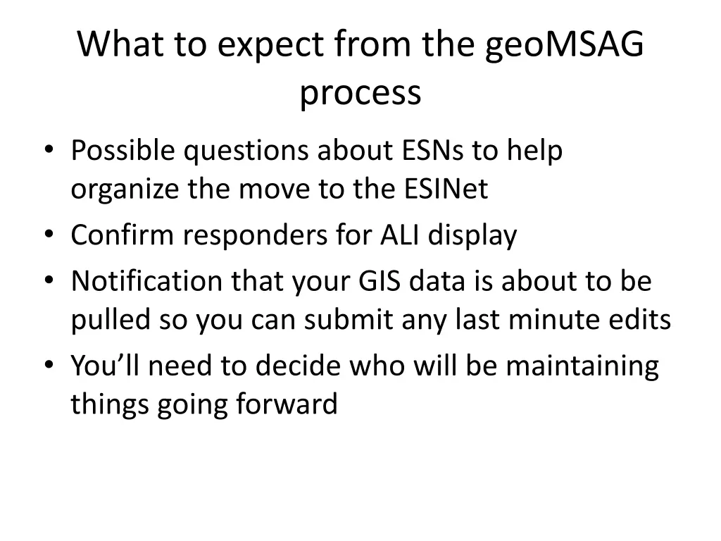 what to expect from the geomsag process