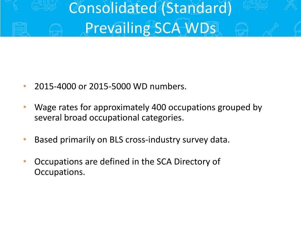 consolidated standard prevailing sca wds