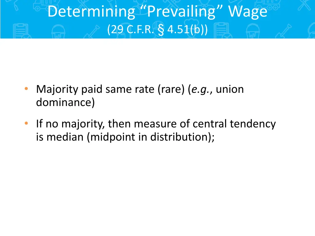 determining prevailing wage 29 c f r 4 51 b