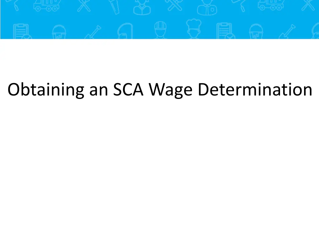 obtaining an sca wage determination