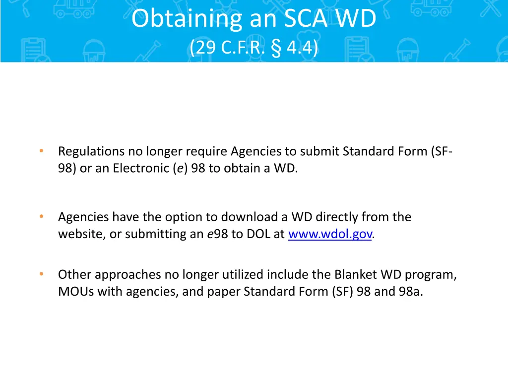 obtaining an sca wd 29 c f r 4 4