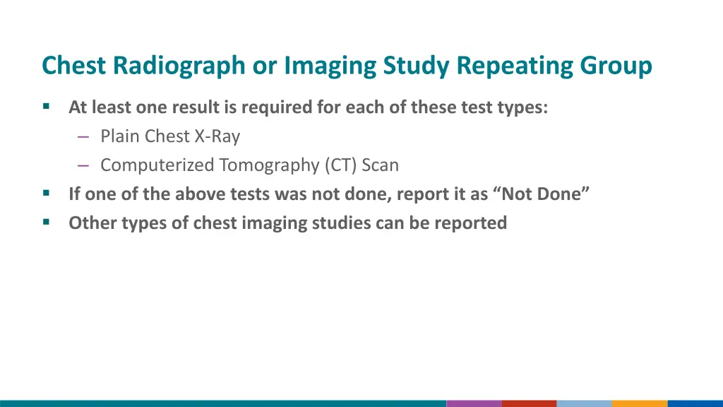 chest radiograph or imaging study repeating group