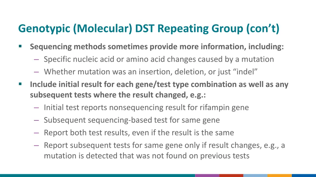 genotypic molecular dst repeating group con t