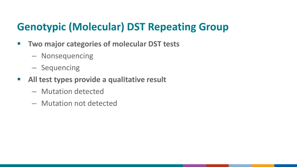 genotypic molecular dst repeating group