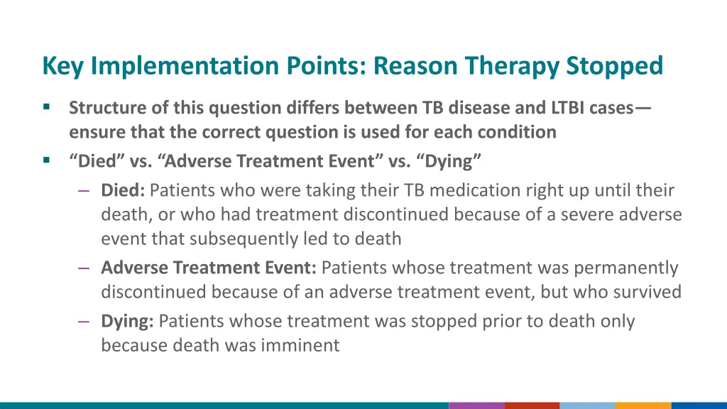 key implementation points reason therapy stopped