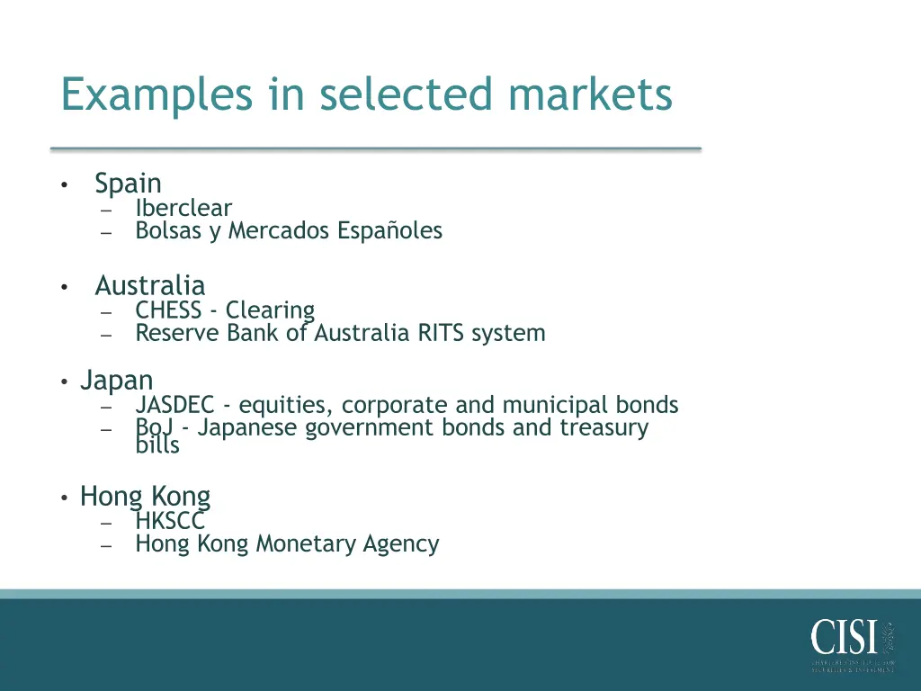 examples in selected markets 1