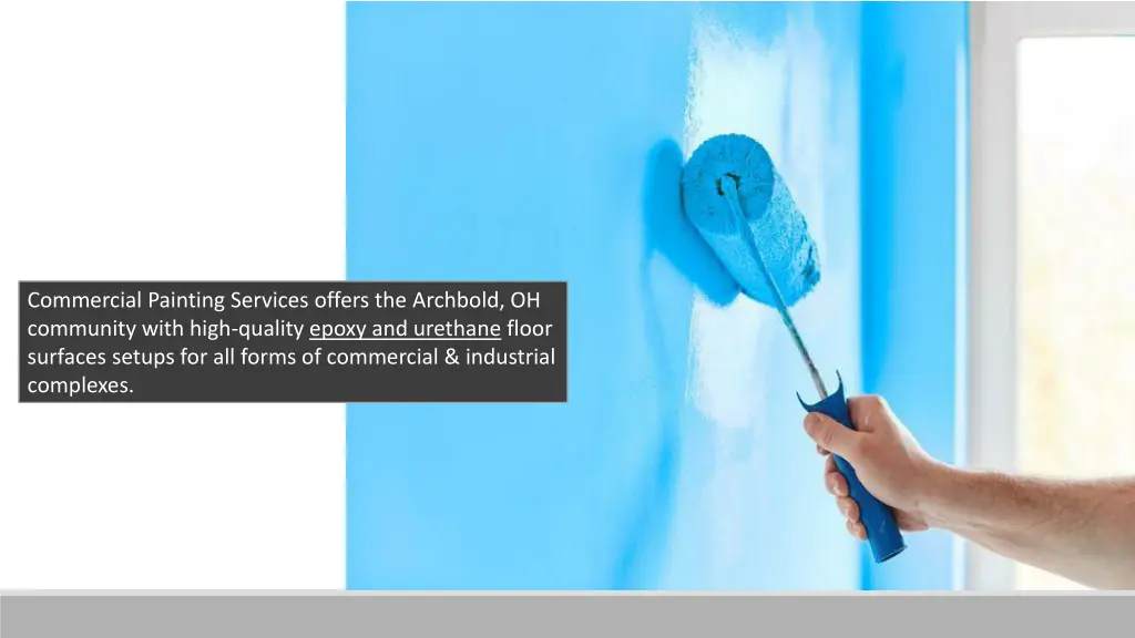 commercial painting services offers the archbold