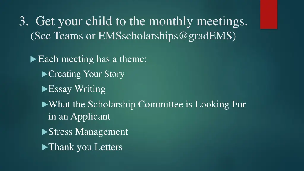 3 get your child to the monthly meetings