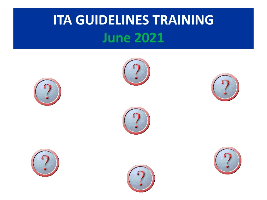 ita guidelines training june 2021 12