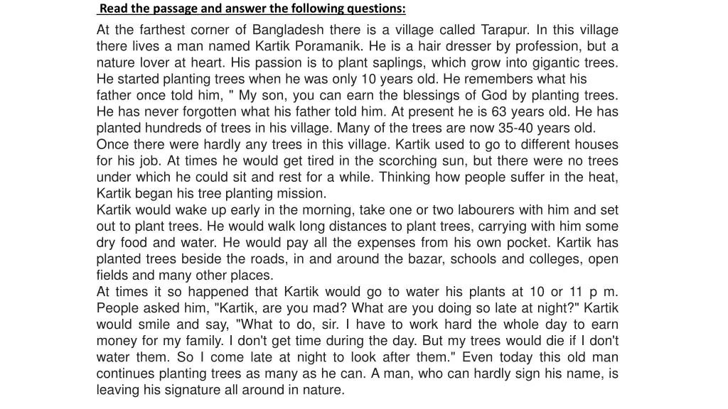 read the passage and answer the following