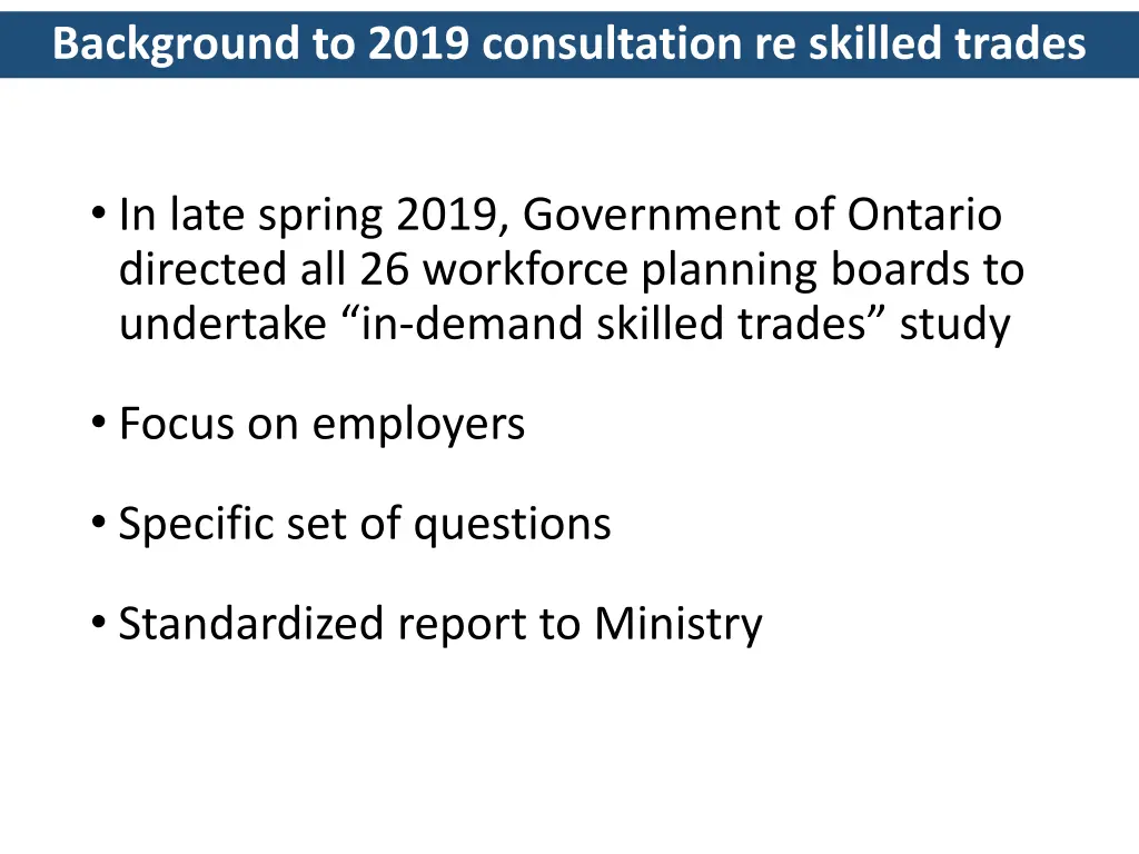 background to 2019 consultation re skilled trades