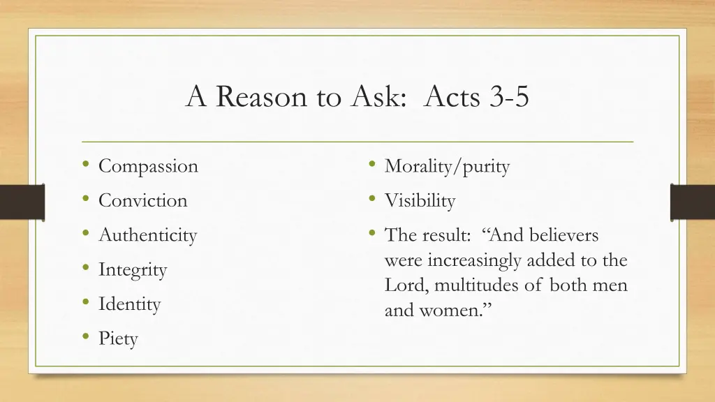 a reason to ask acts 3 5