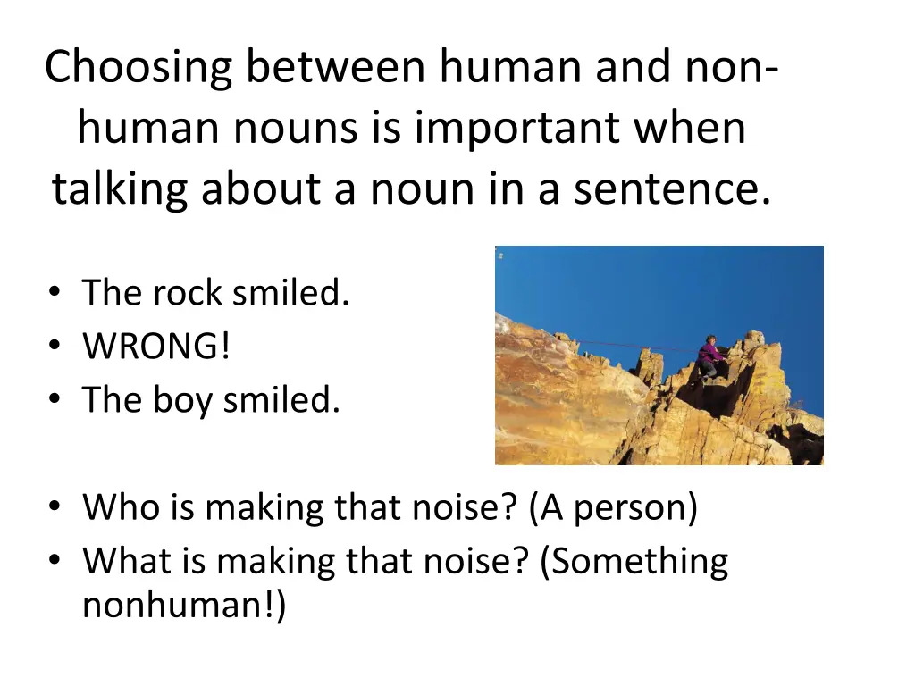 choosing between human and non human nouns