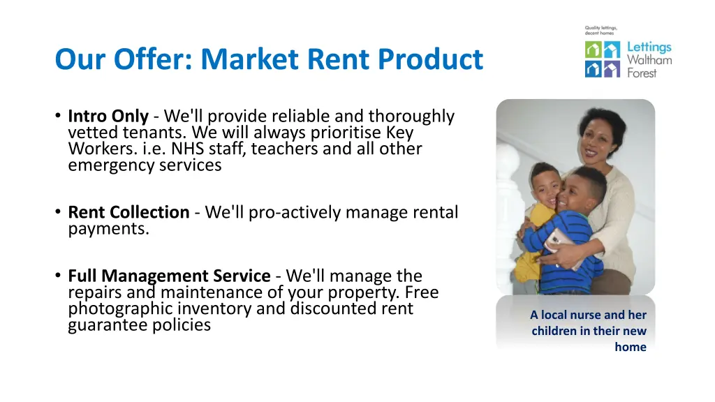 our offer market rent product