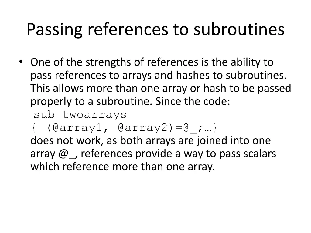 passing references to subroutines