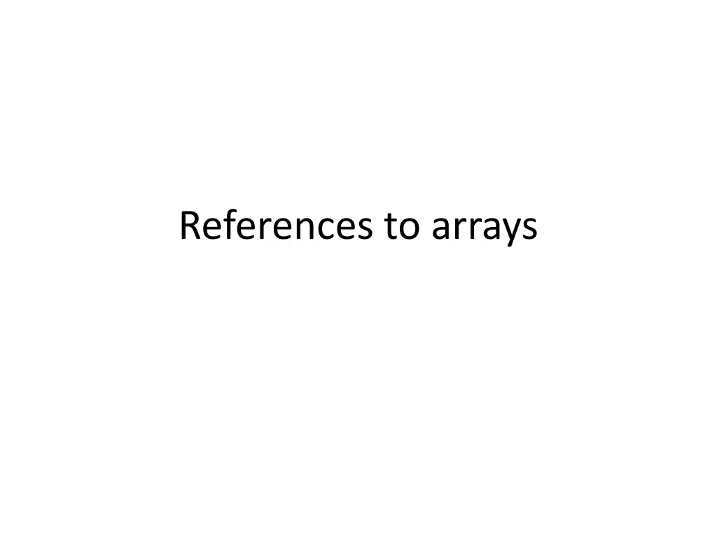 references to arrays