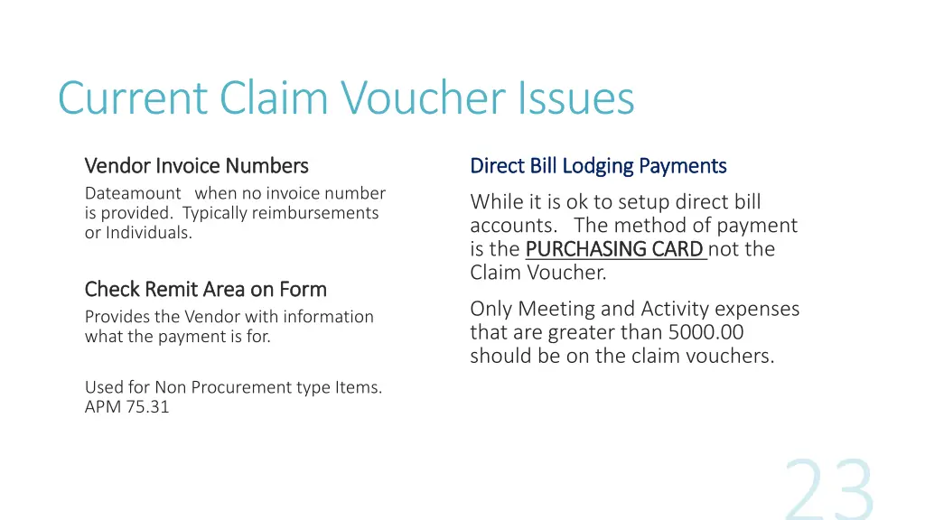 current claim voucher issues