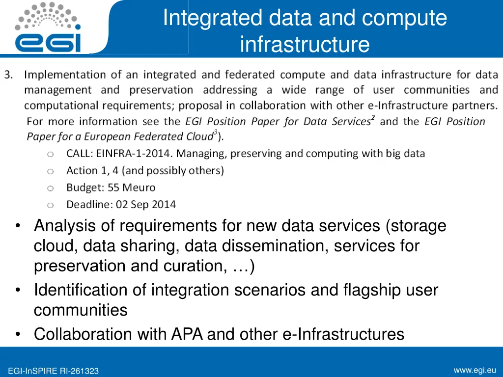 integrated data and compute infrastructure