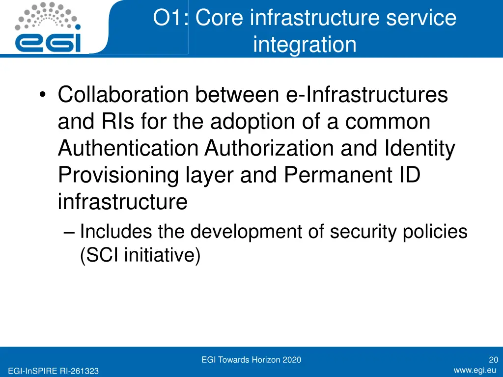 o1 core infrastructure service integration