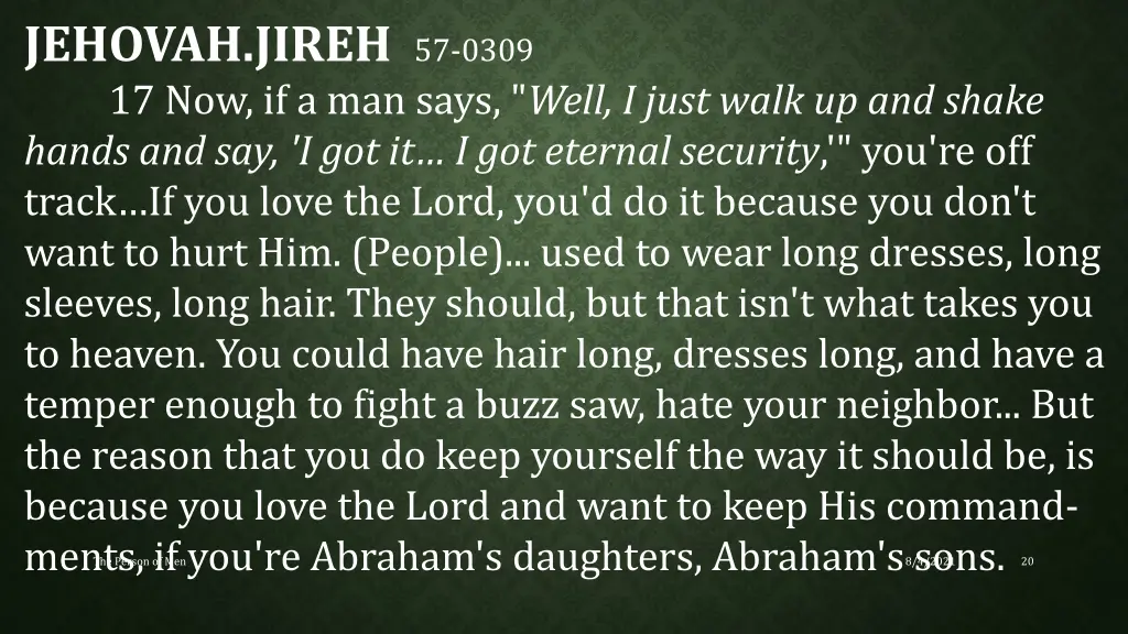 jehovah jireh 57 0309 17 now if a man says well