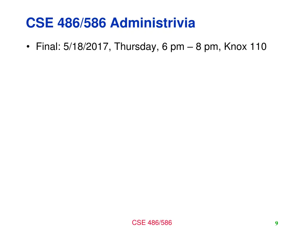 cse 486 586 administrivia