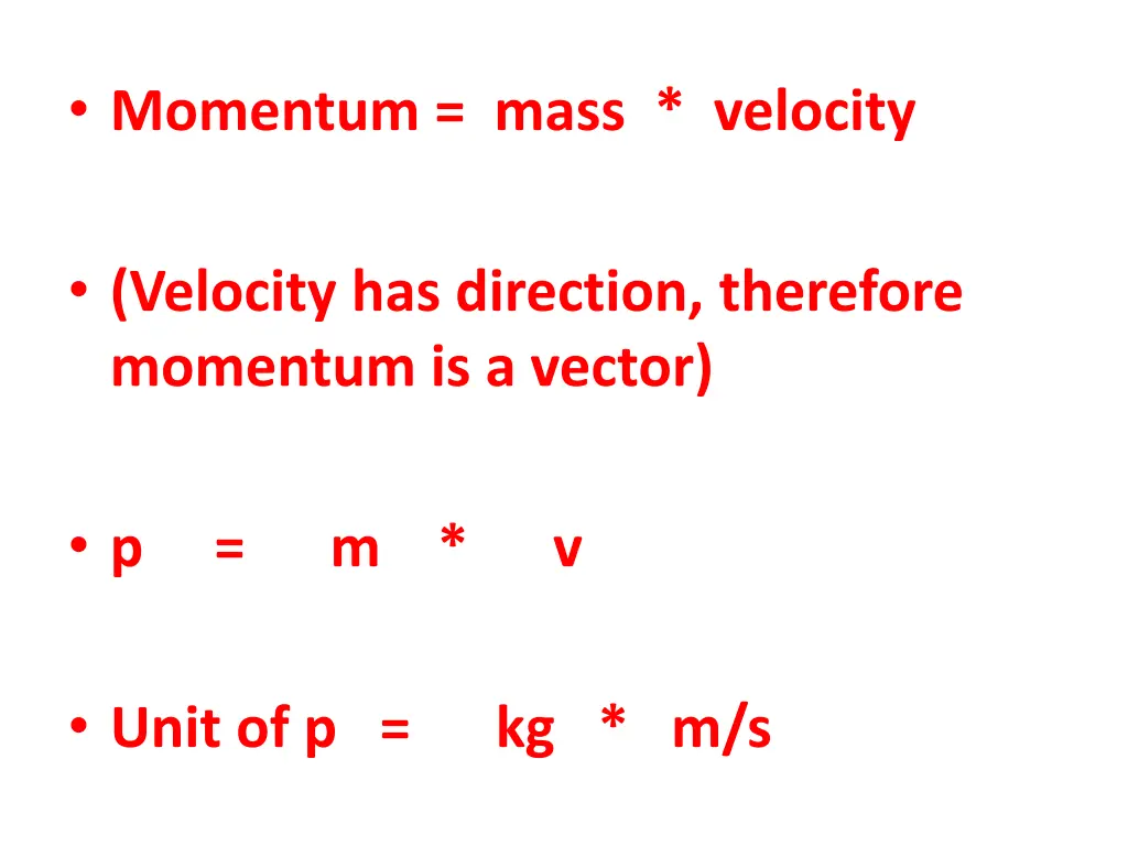 momentum mass velocity