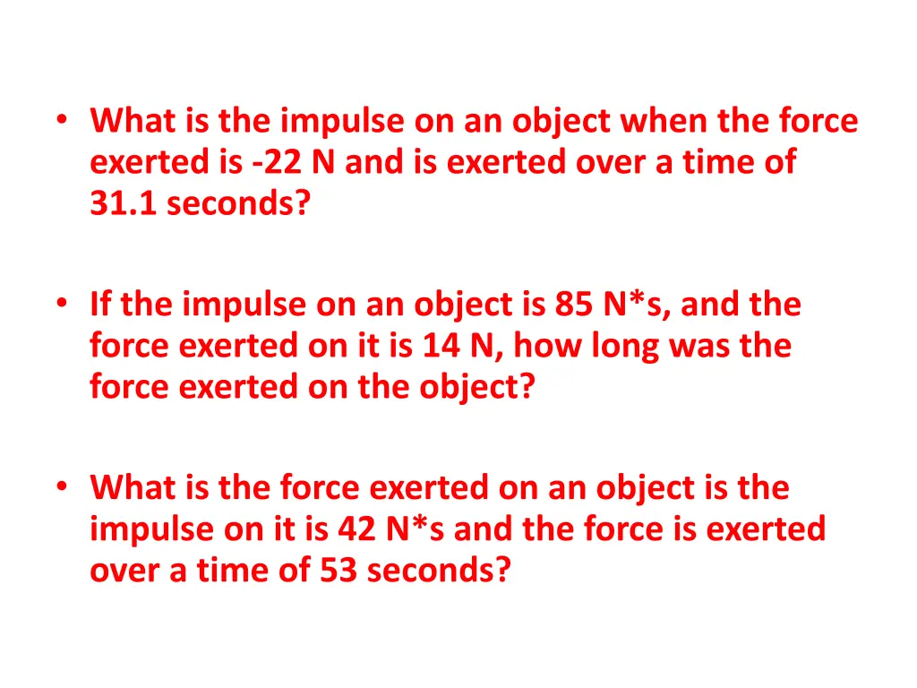 what is the impulse on an object when the force