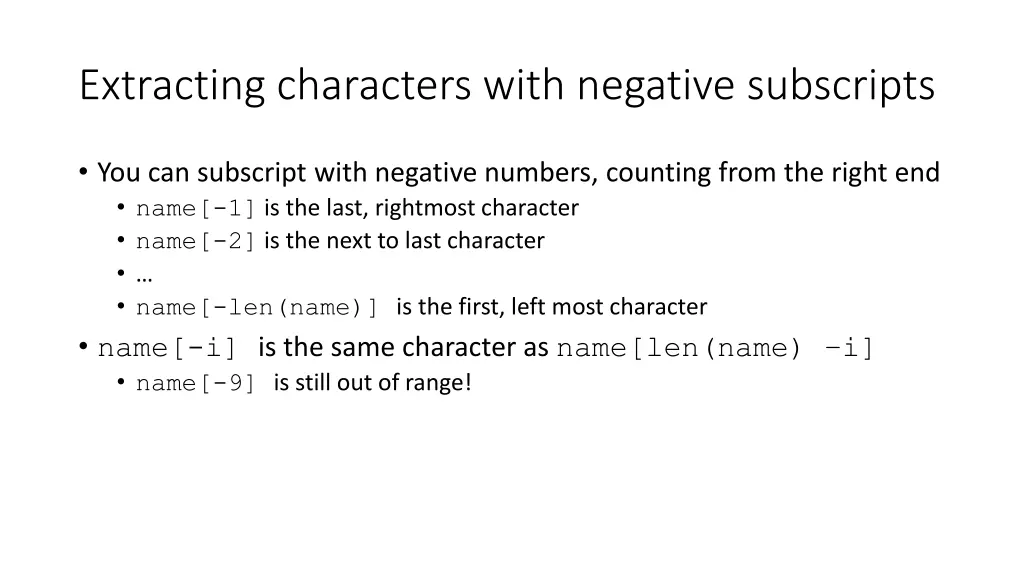 extracting characters with negative subscripts