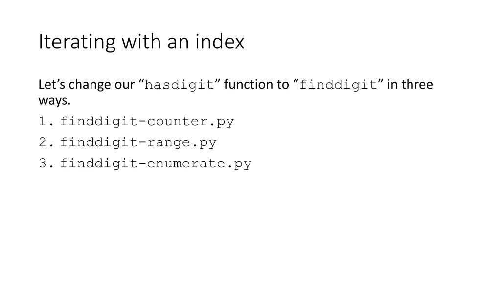 iterating with an index 1