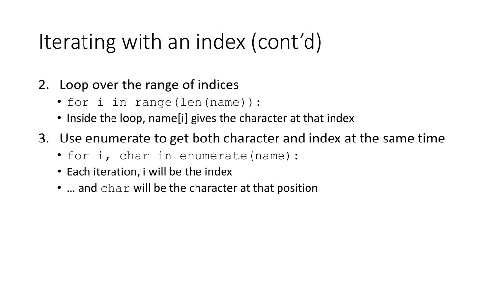 iterating with an index cont d