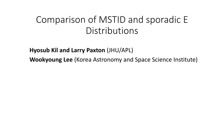 comparison of mstid and sporadic e distributions