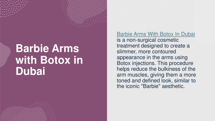 barbie arms with botox in dubai is a non surgical