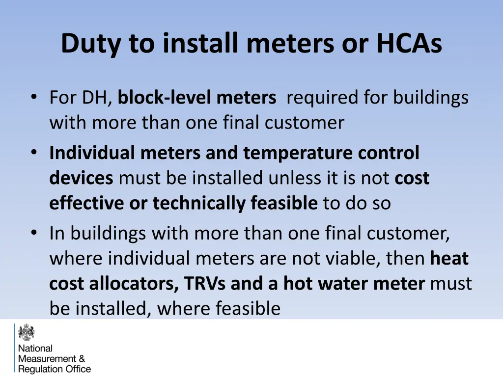 duty to install meters or hcas