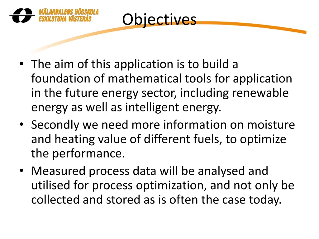 objectives