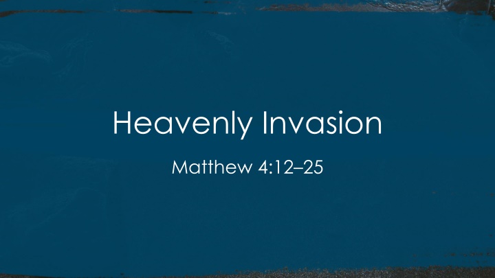 heavenly invasion