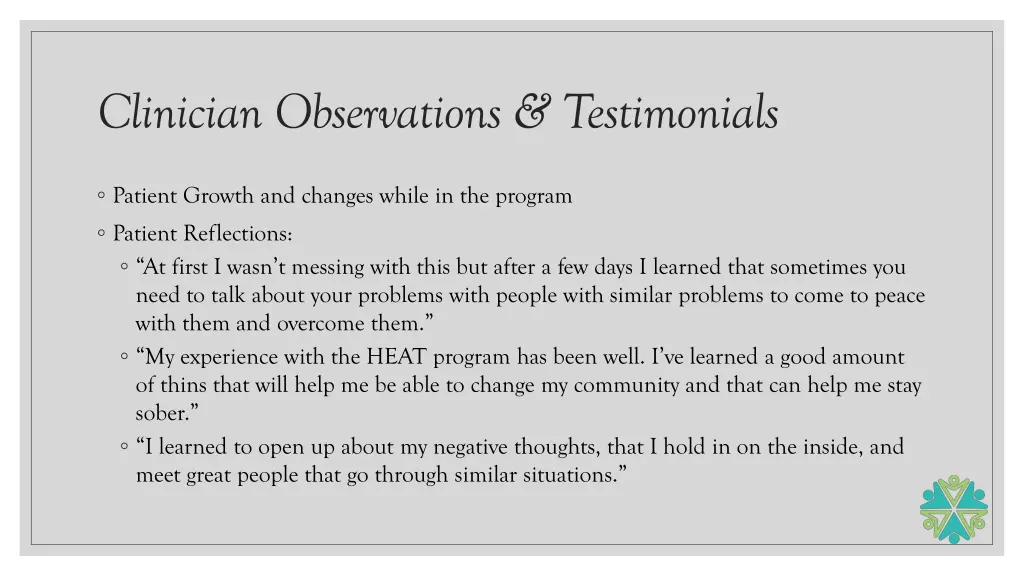 clinician observations testimonials