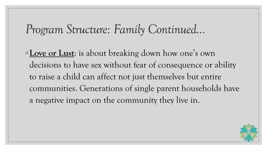 program structure family continued