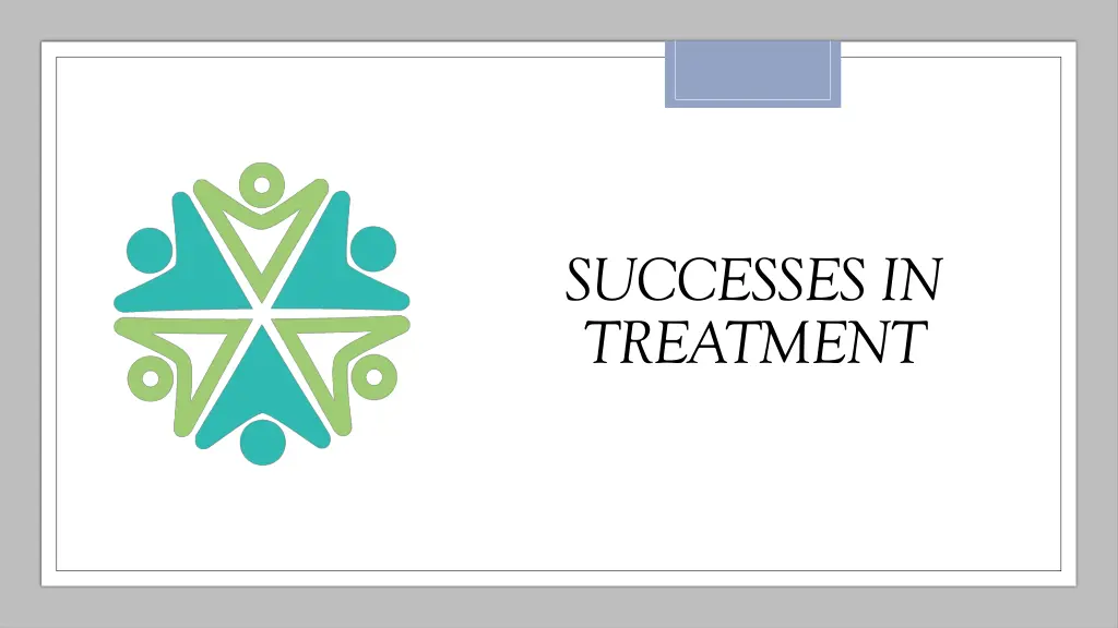 successes in treatment