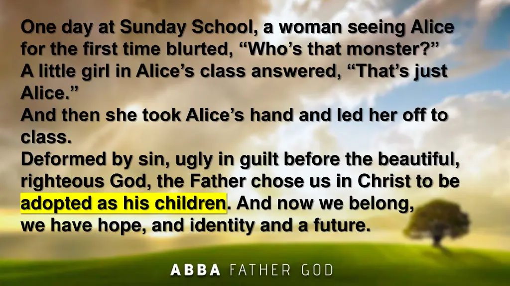 one day at sunday school a woman seeing alice