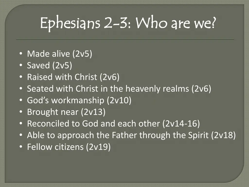 ephesians 2 ephesians 2 3 who are we 3 who are we